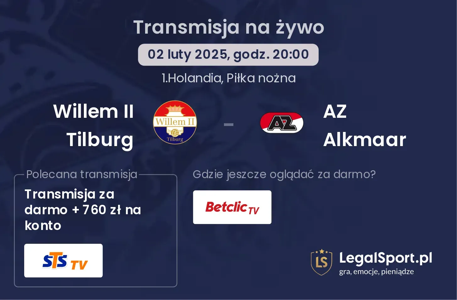 Willem II Tilburg - AZ Alkmaar gdzie oglądać transmisję?