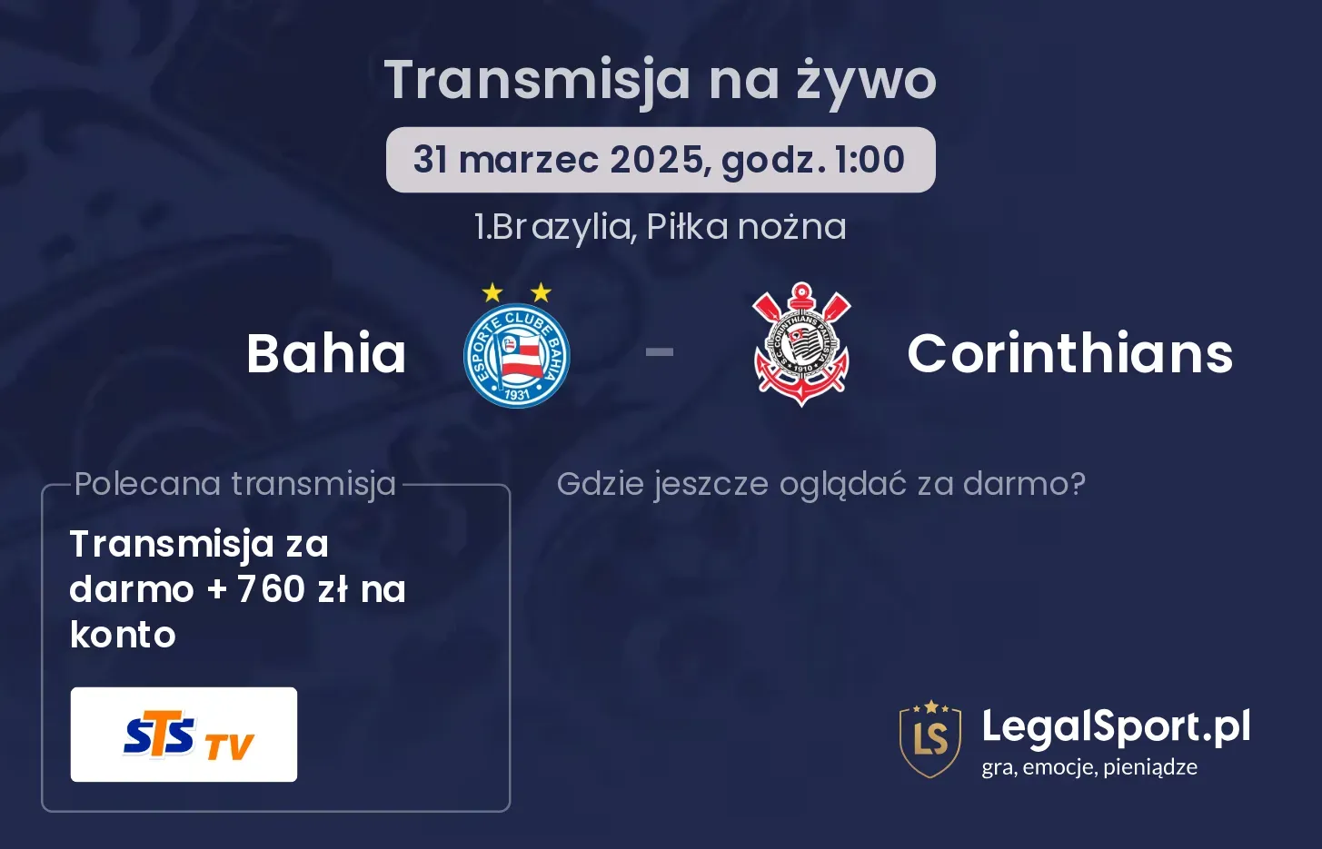Bahia - Corinthians gdzie oglądać transmisję?