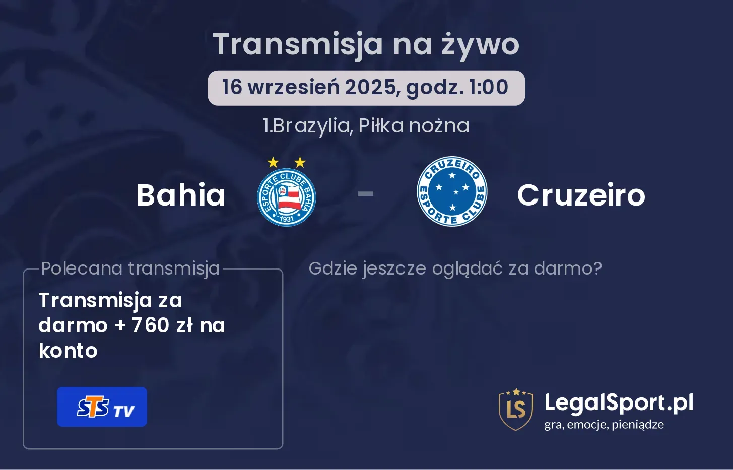 Bahia - Cruzeiro transmisja na żywo