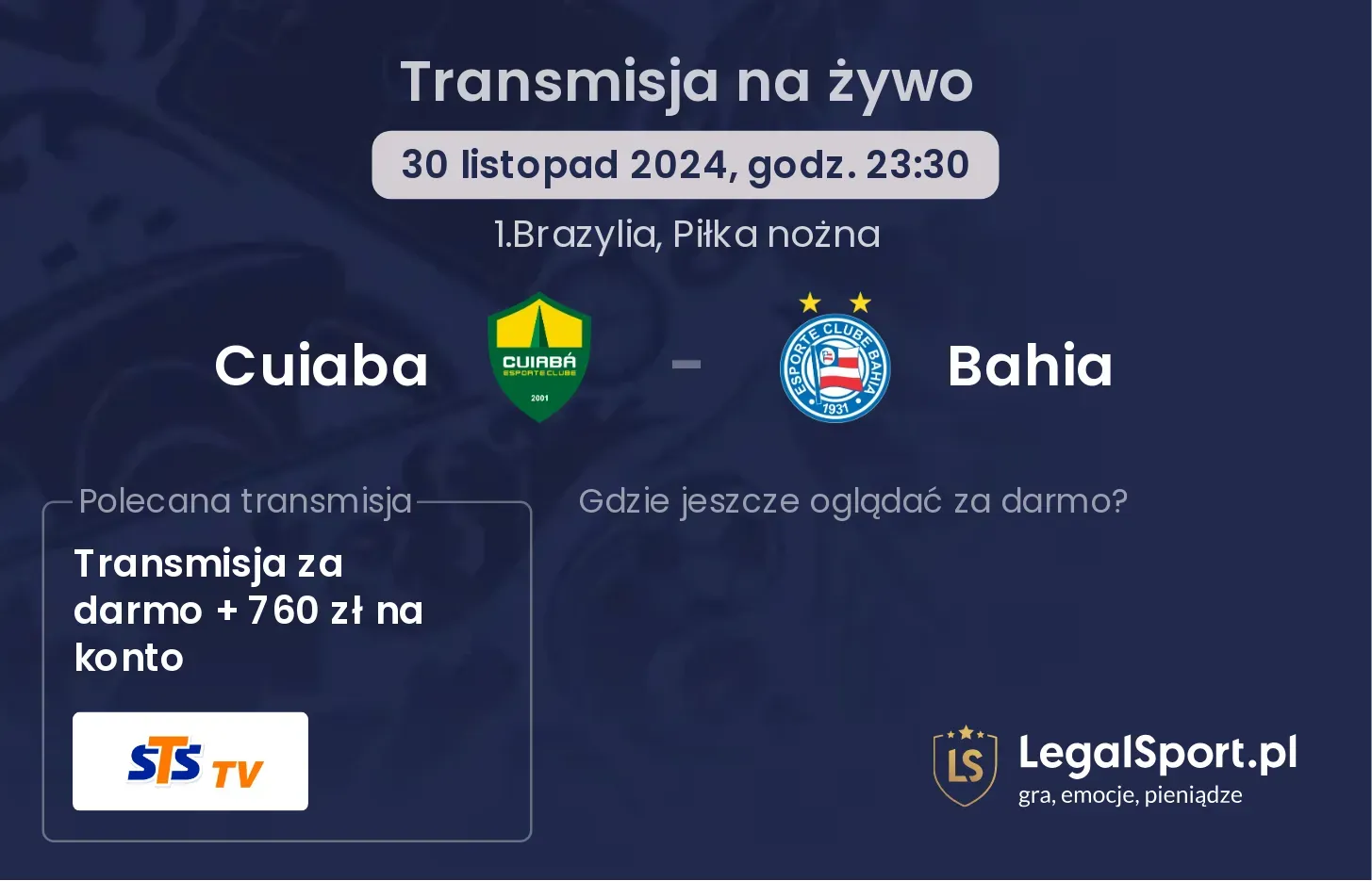 Cuiaba - Bahia gdzie oglądać transmisję?