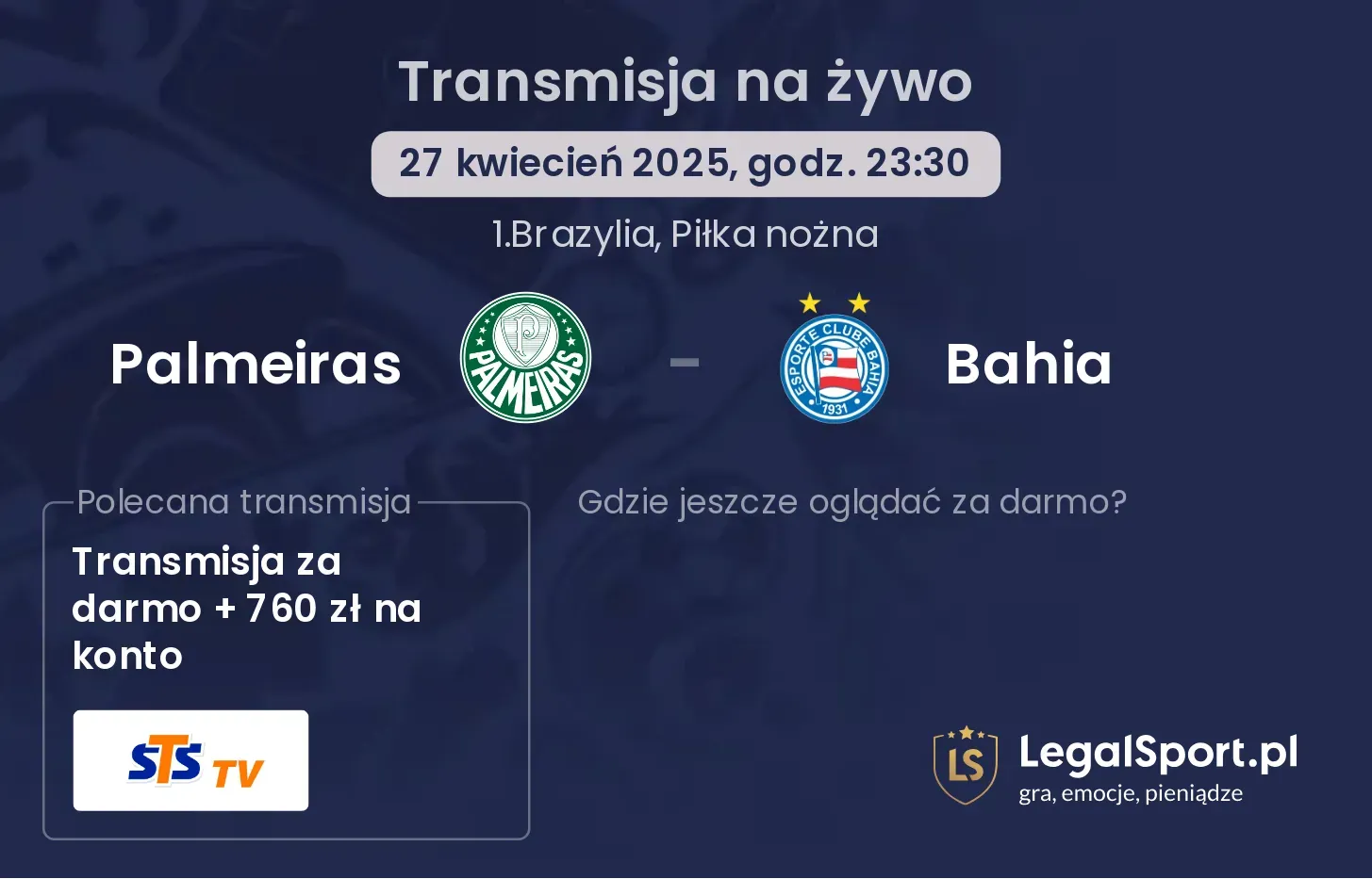 Palmeiras - Bahia gdzie oglądać?