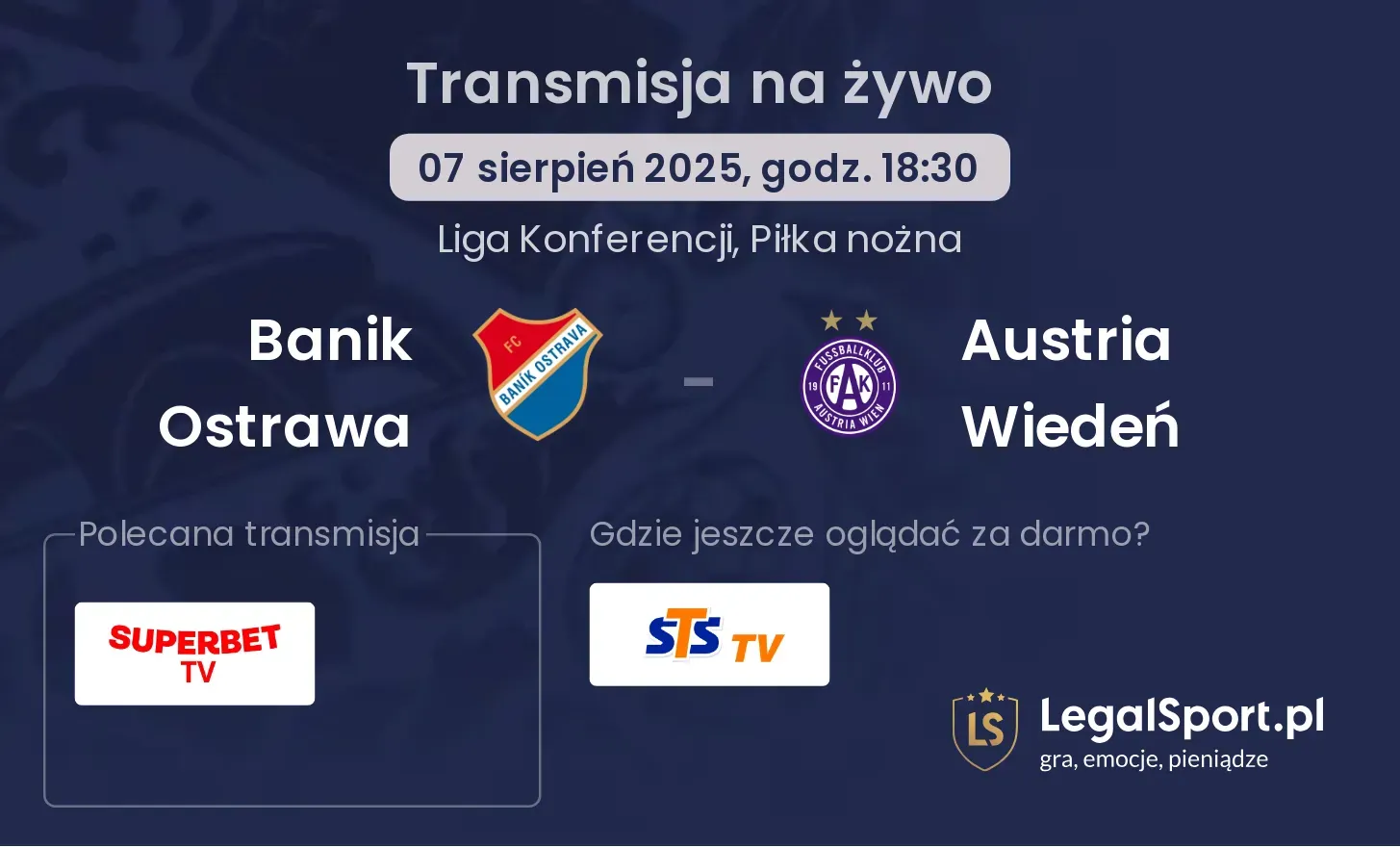 Banik Ostrawa - Austria Wiedeń gdzie oglądać?