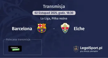 Barcelona - Elche gdzie oglądać? (02.11)