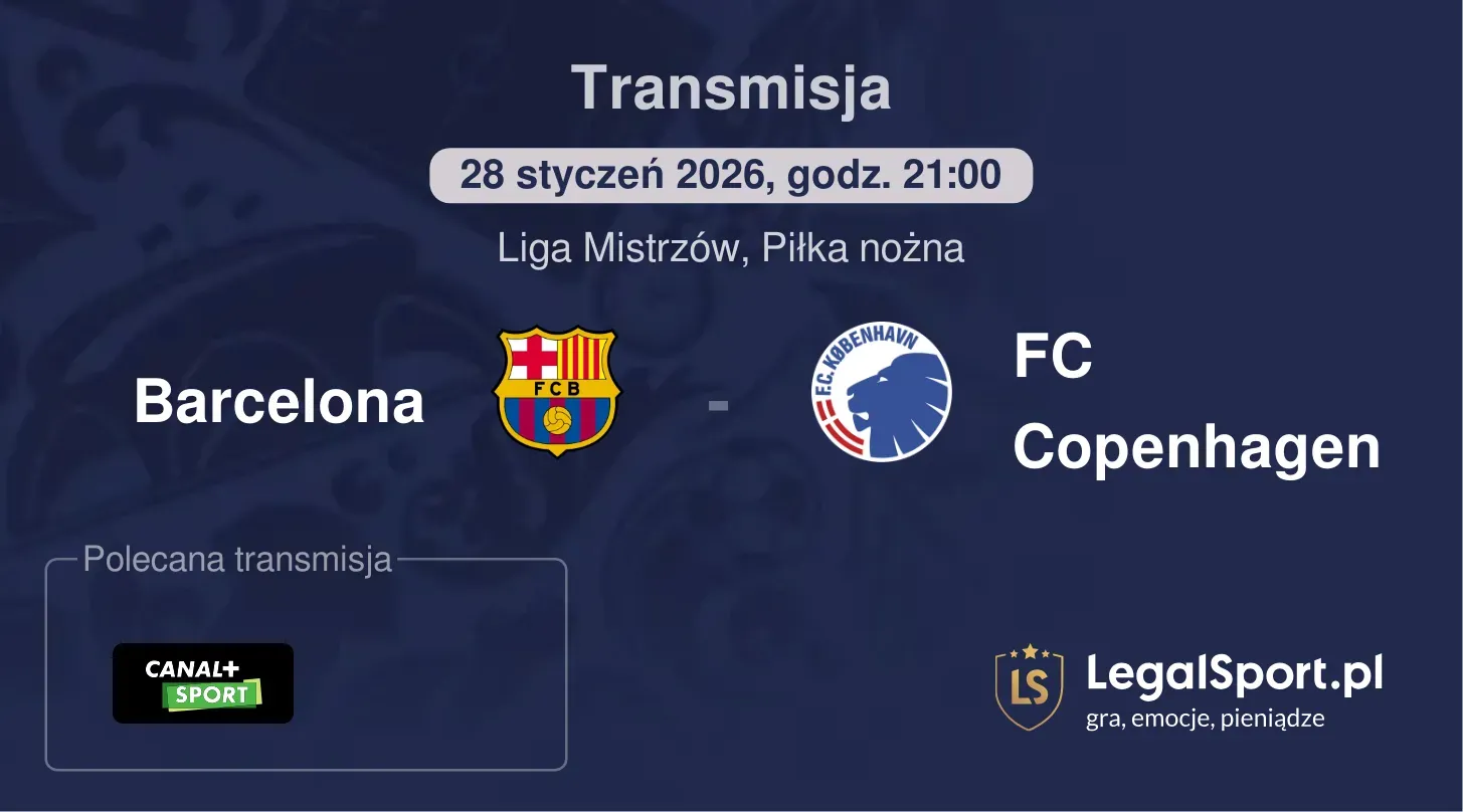 Barcelona - FC Copenhagen Transmisje