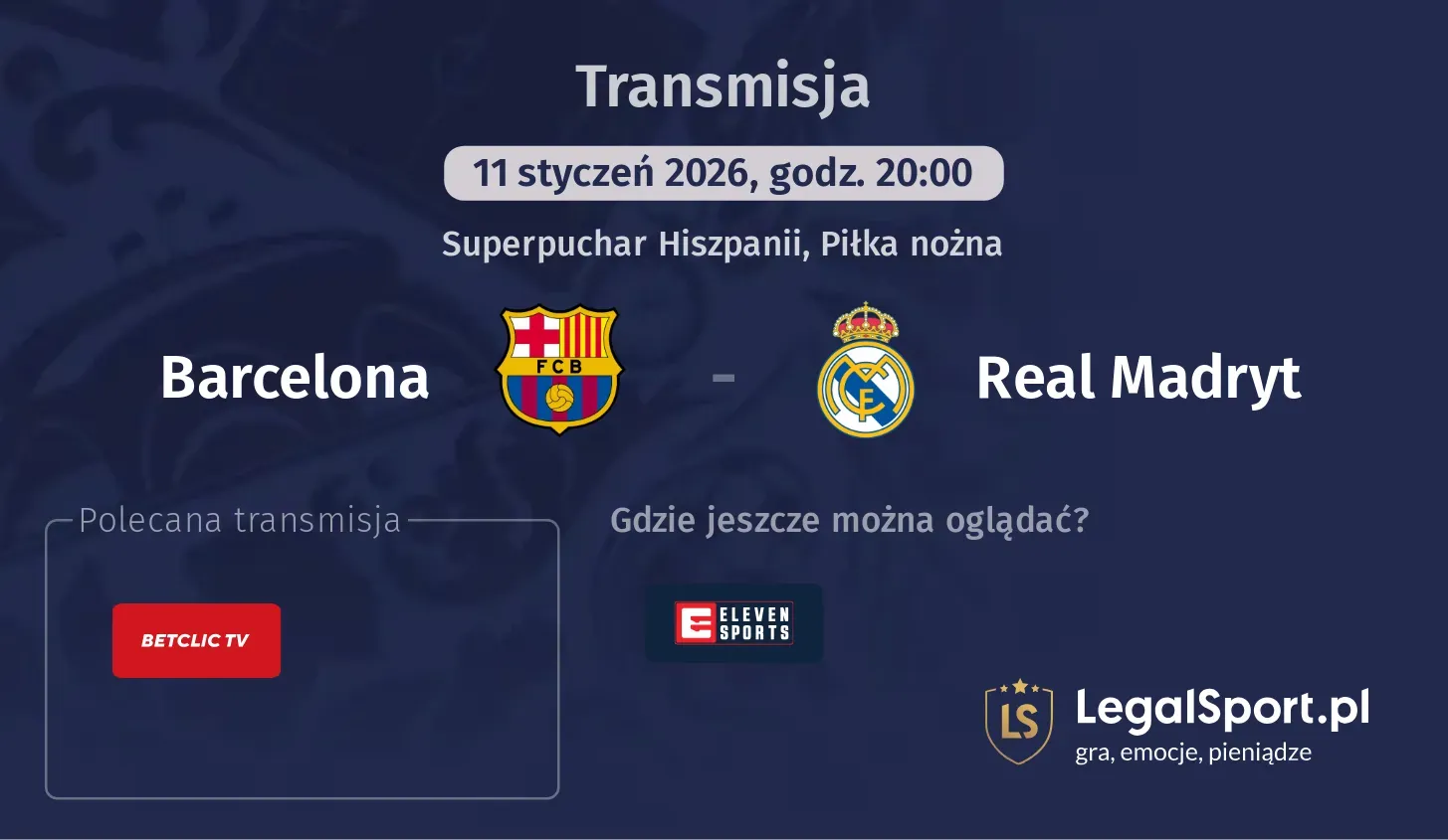 Barcelona - Real Madryt Transmisje