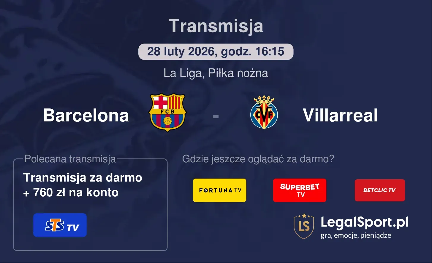 Barcelona - Villarreal Transmisje