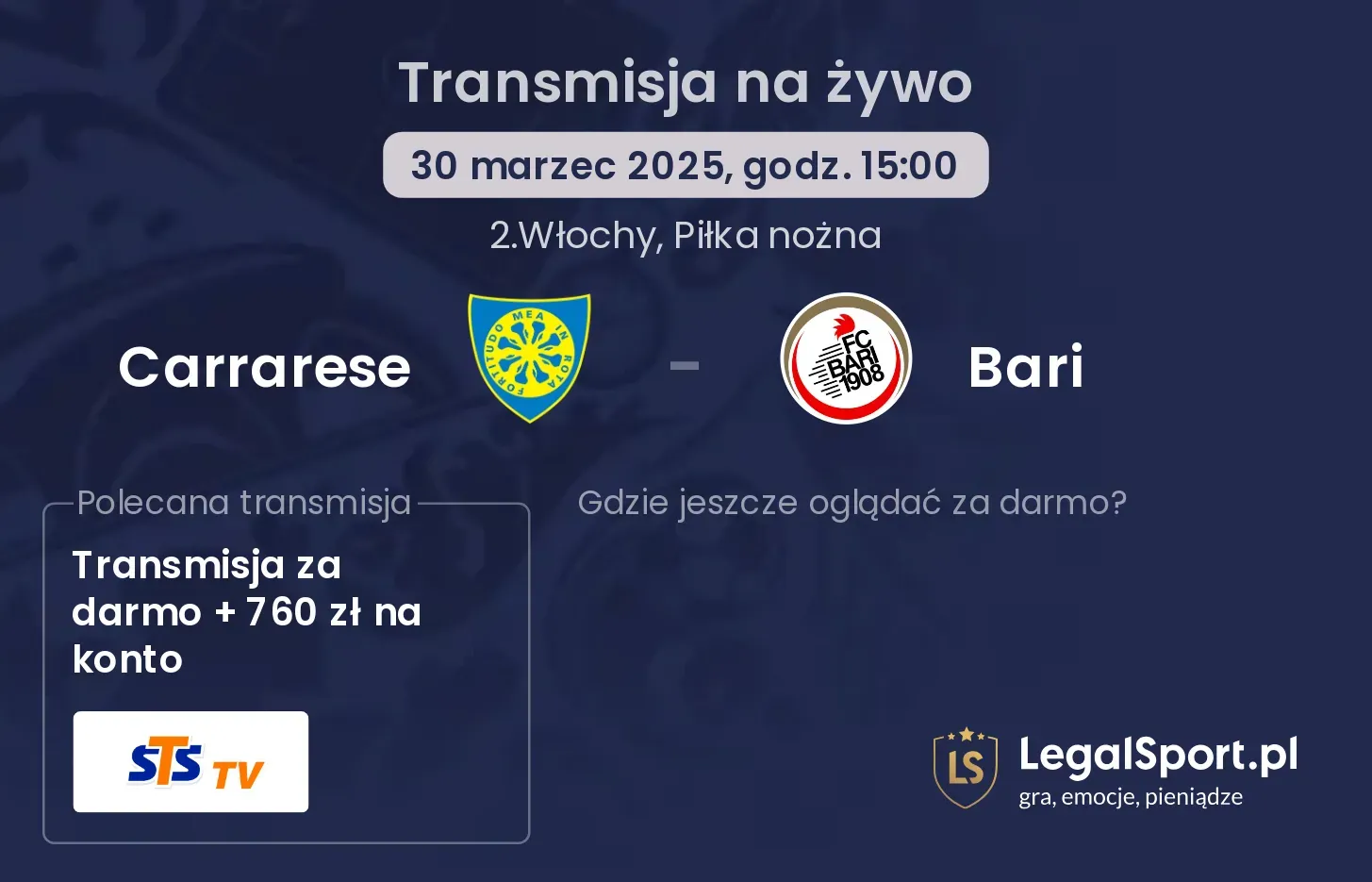 Carrarese - Bari gdzie oglądać?