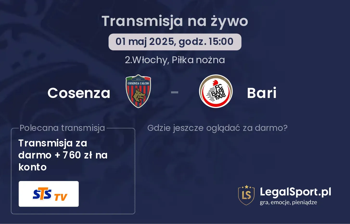Cosenza - Bari gdzie oglądać transmisję?