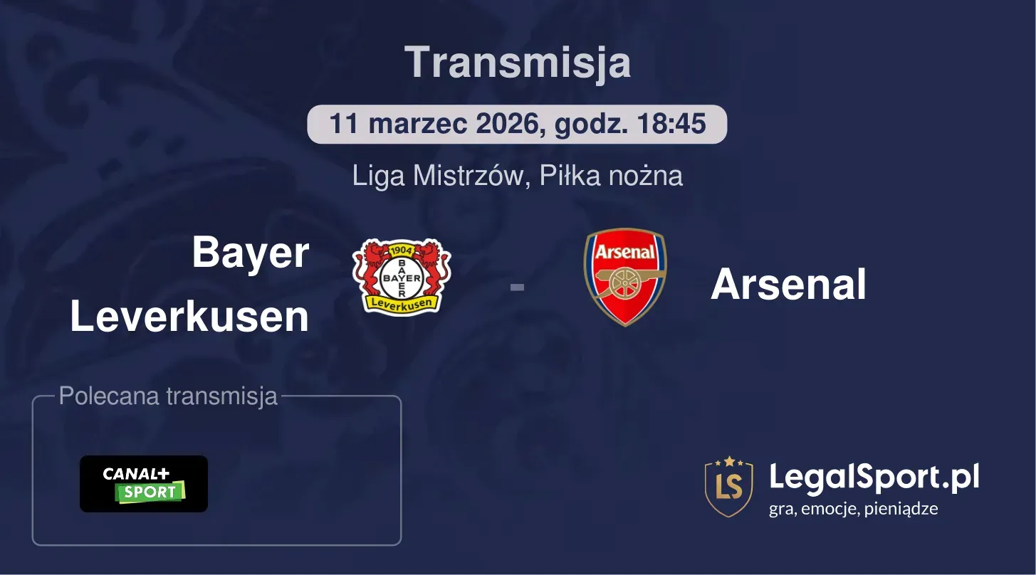 Bayer Leverkusen - Arsenal Transmisje