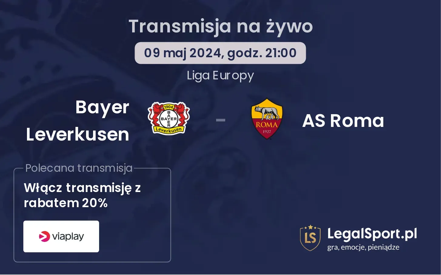 Bayer Leverkusen - AS Roma transmisja na żywo