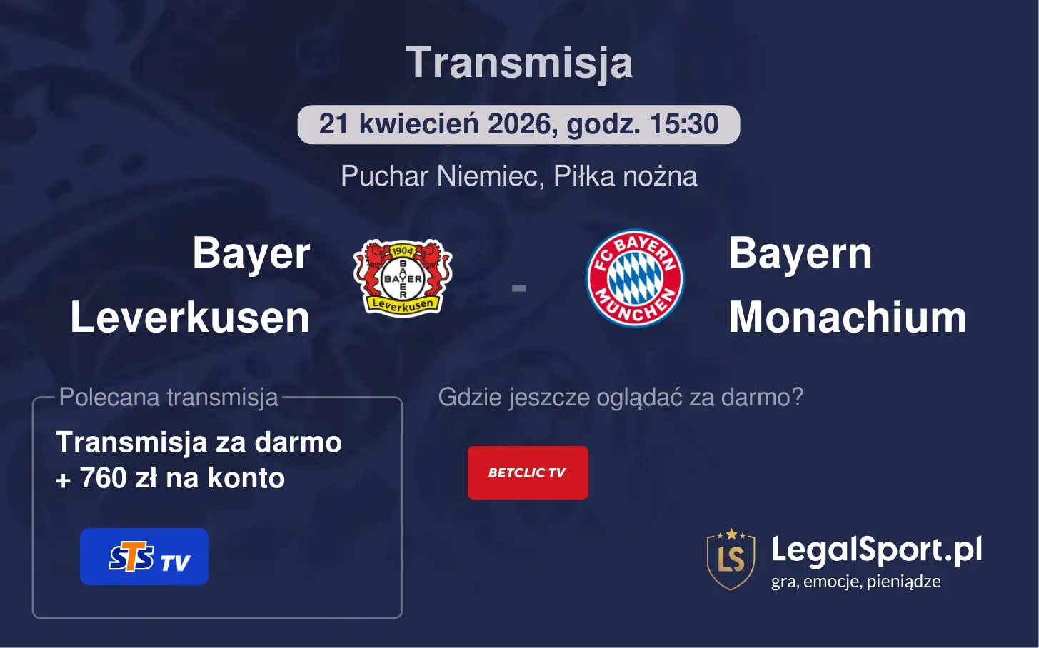 Bayer Leverkusen - Bayern Monachium Transmisje