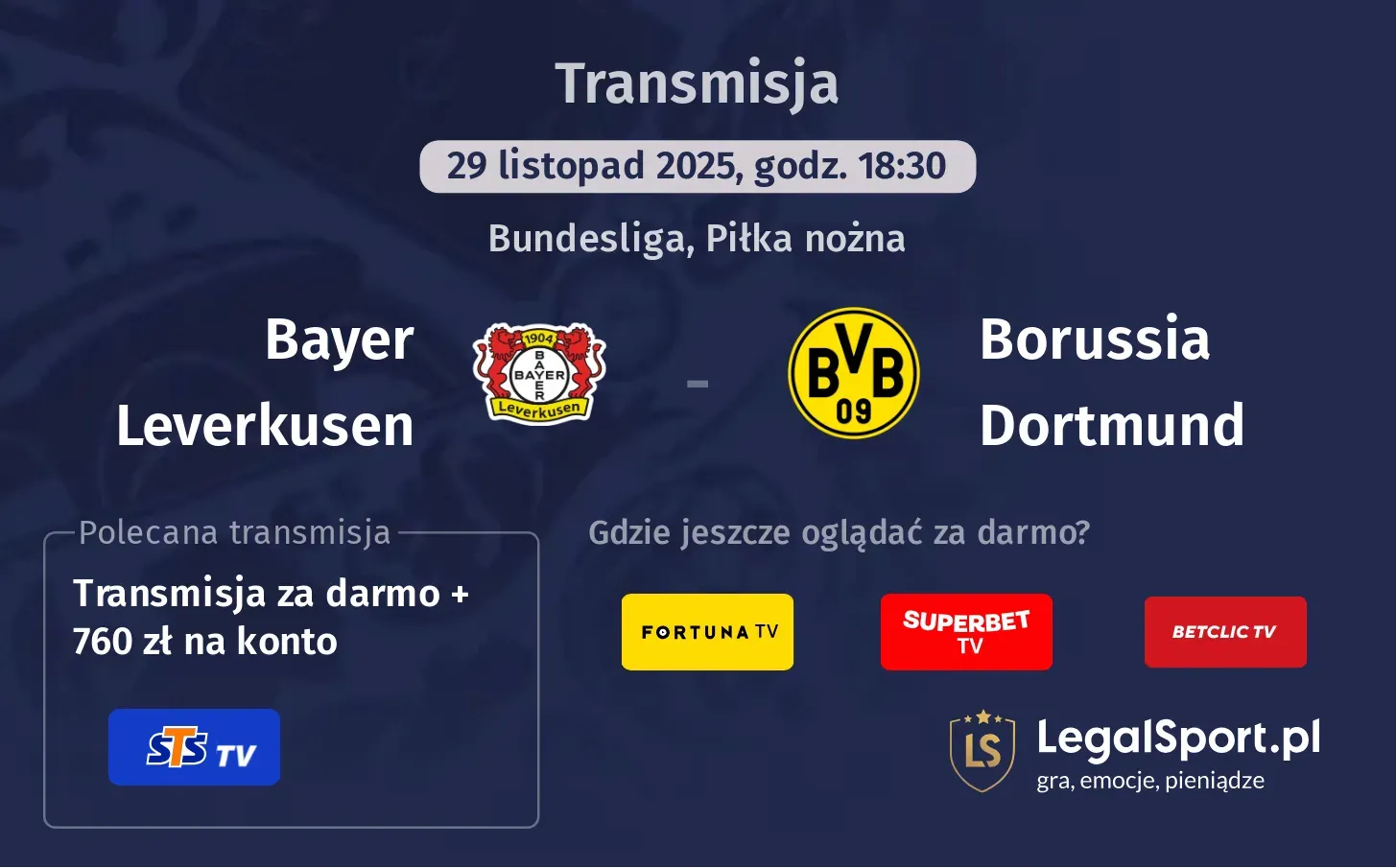 Bayer Leverkusen - Borussia Dortmund Transmisje