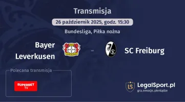Bayer Leverkusen - SC Freiburg gdzie oglądać?