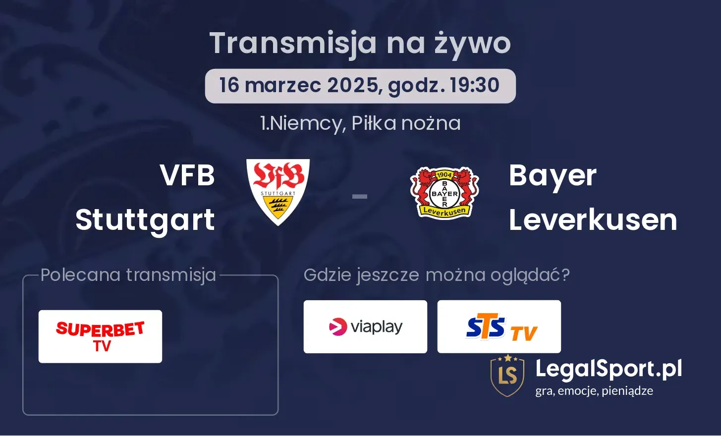 VFB Stuttgart - Bayer Leverkusen gdzie oglądać?