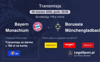 Bayern Monachium - Borussia Mönchengladbach gdzie oglądać? (06.03)