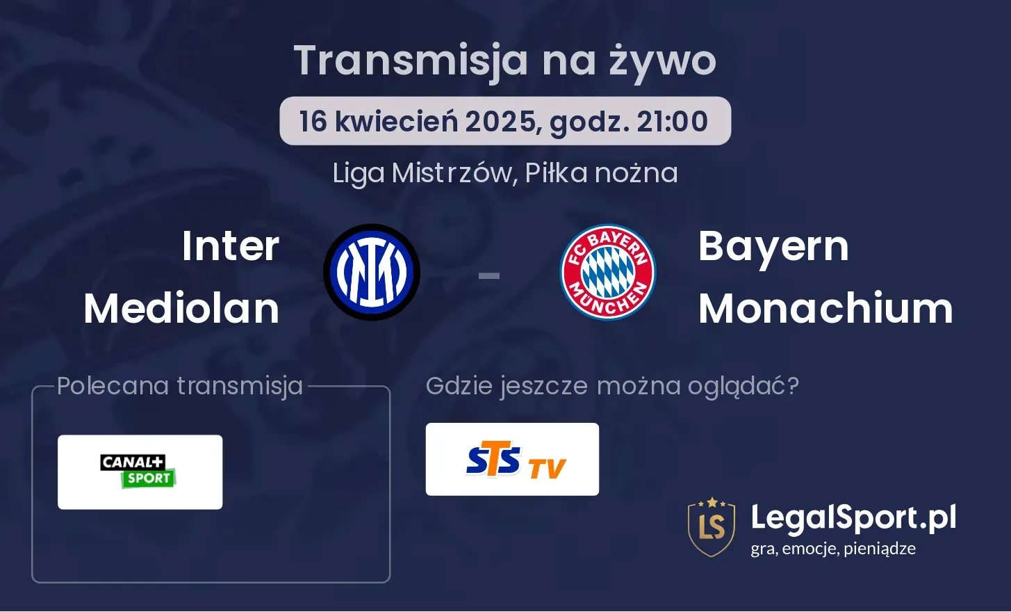 Inter Mediolan - Bayern Monachium gdzie oglądać?