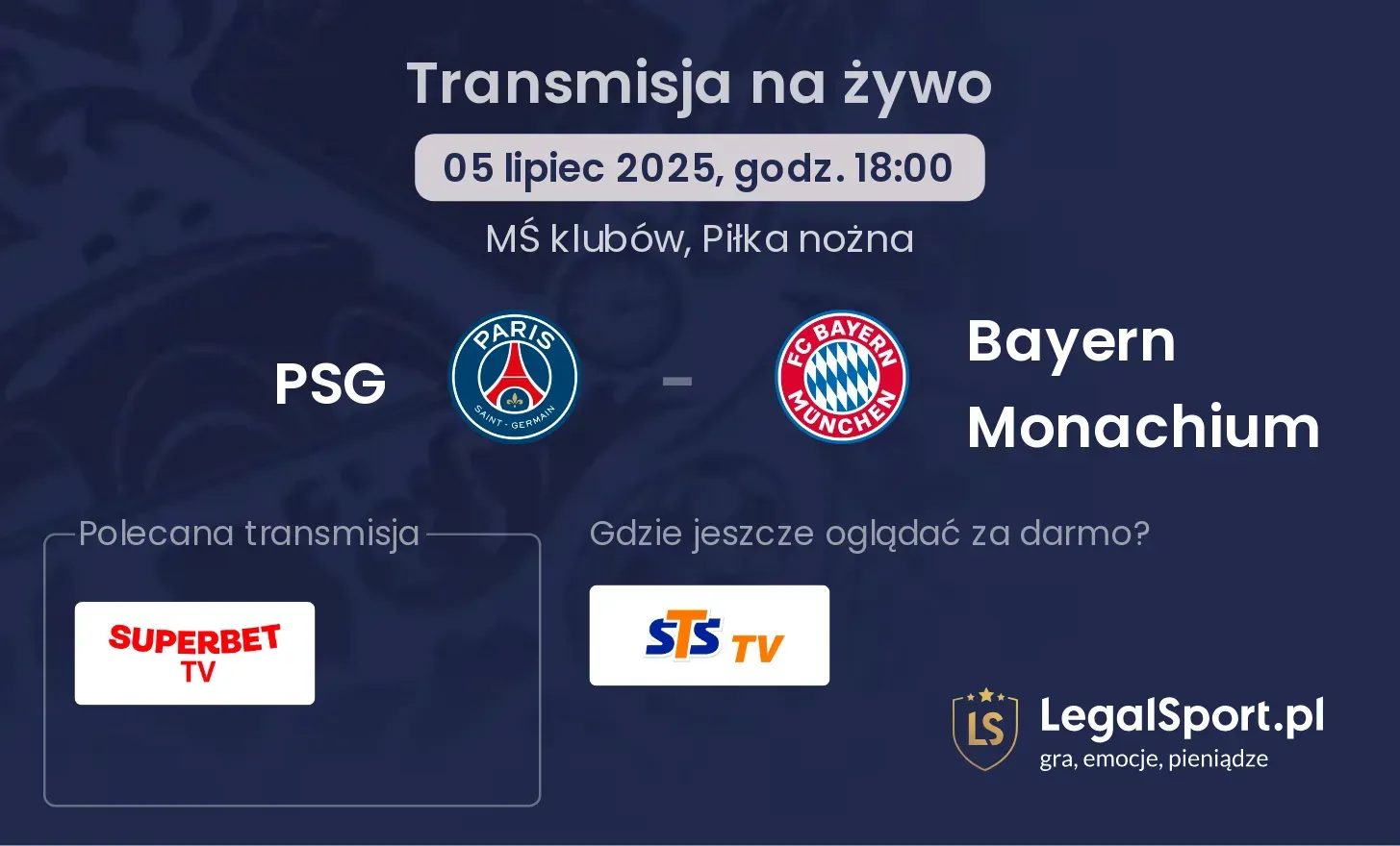 Bayern Monachium - PSG gdzie oglądać?
