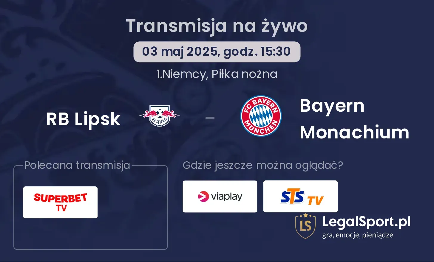 RB Lipsk - Bayern Monachium gdzie oglądać?