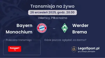 Bayern Monachium - Werder Brema gdzie oglądać?