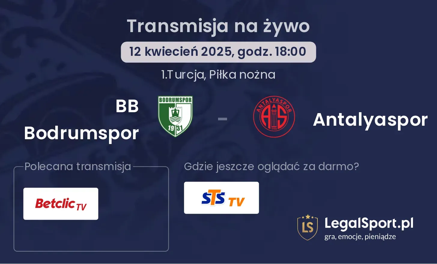 BB Bodrumspor - Antalyaspor gdzie oglądać transmisję?