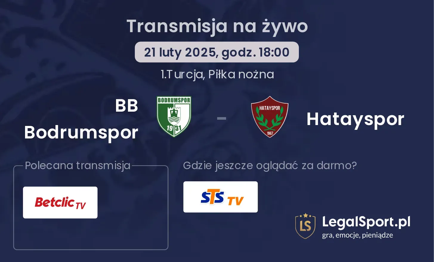 BB Bodrumspor - Hatayspor gdzie oglądać?