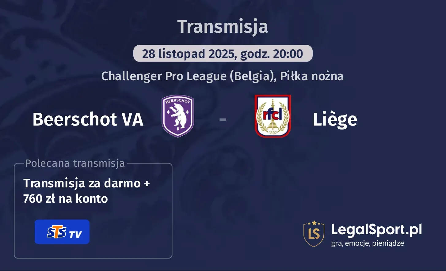 Beerschot VA - Liège Transmisje