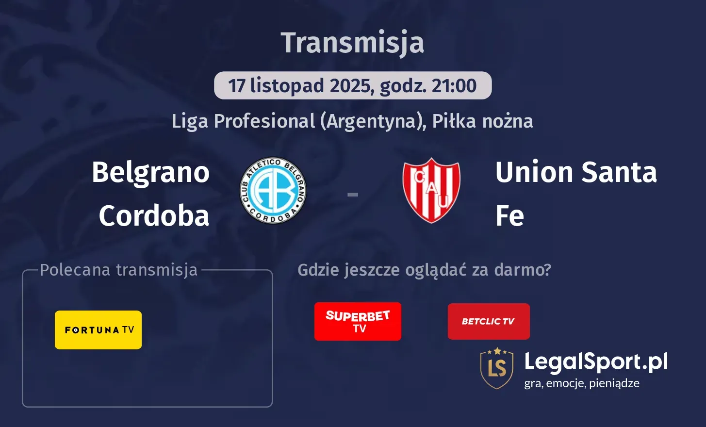 Belgrano Cordoba - Union Santa Fe Transmisje