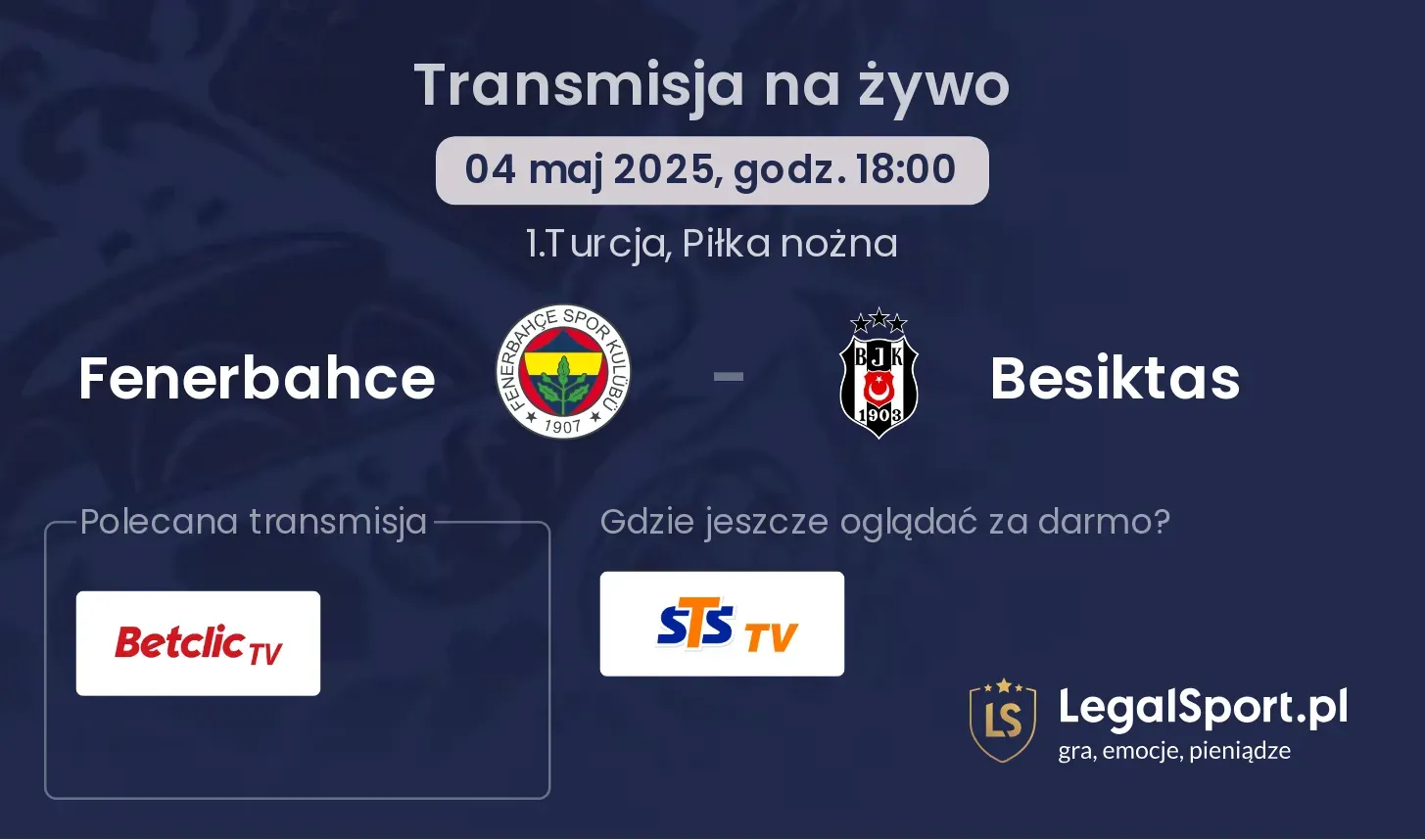 Fenerbahce - Besiktas gdzie oglądać?