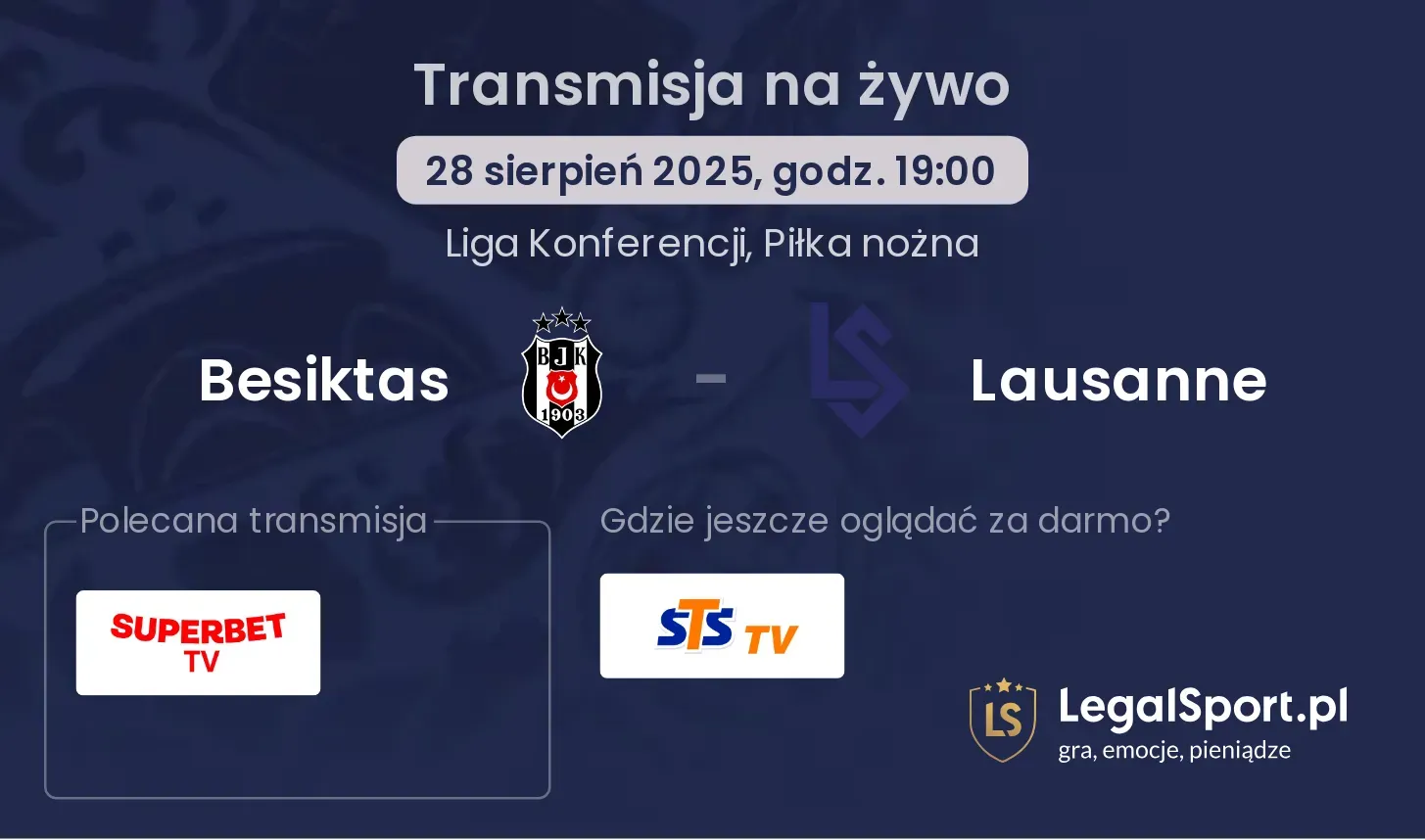Besiktas - Lausanne transmisja na żywo