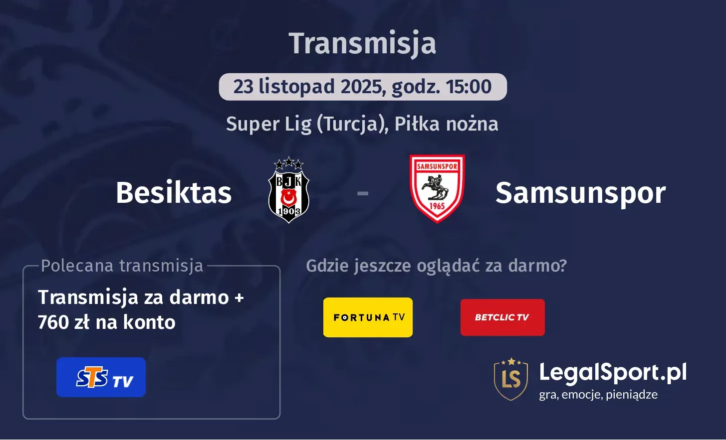 Besiktas - Samsunspor Transmisje
