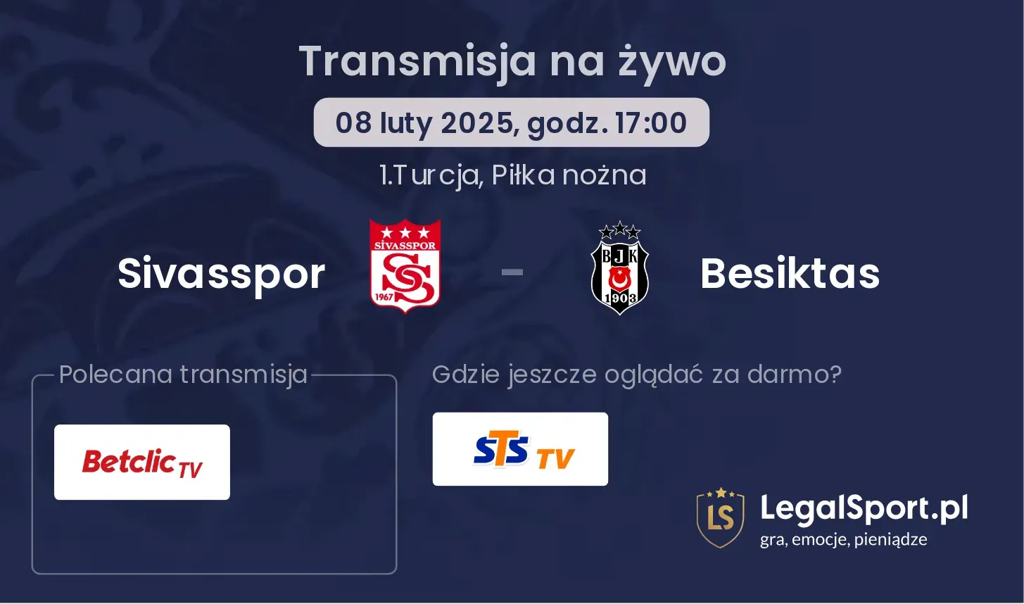 Sivasspor - Besiktas gdzie oglądać?