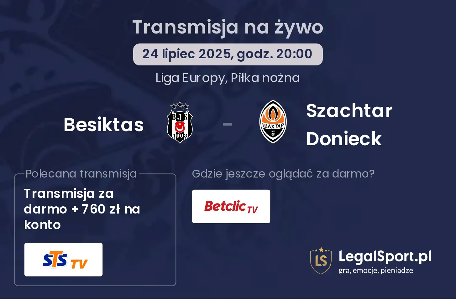 Besiktas - Szachtar Donieck gdzie oglądać?