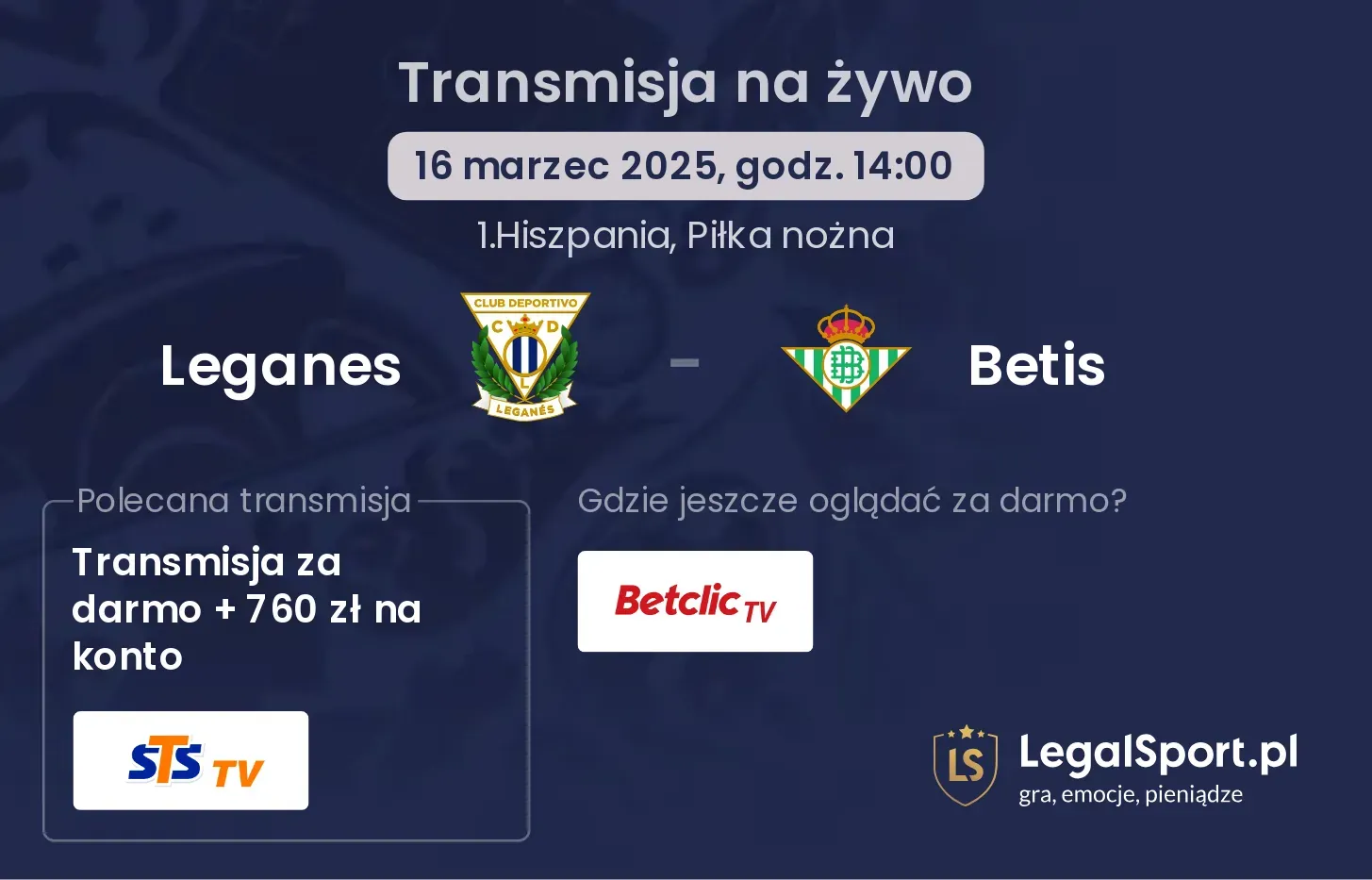 Leganes - Betis gdzie oglądać?