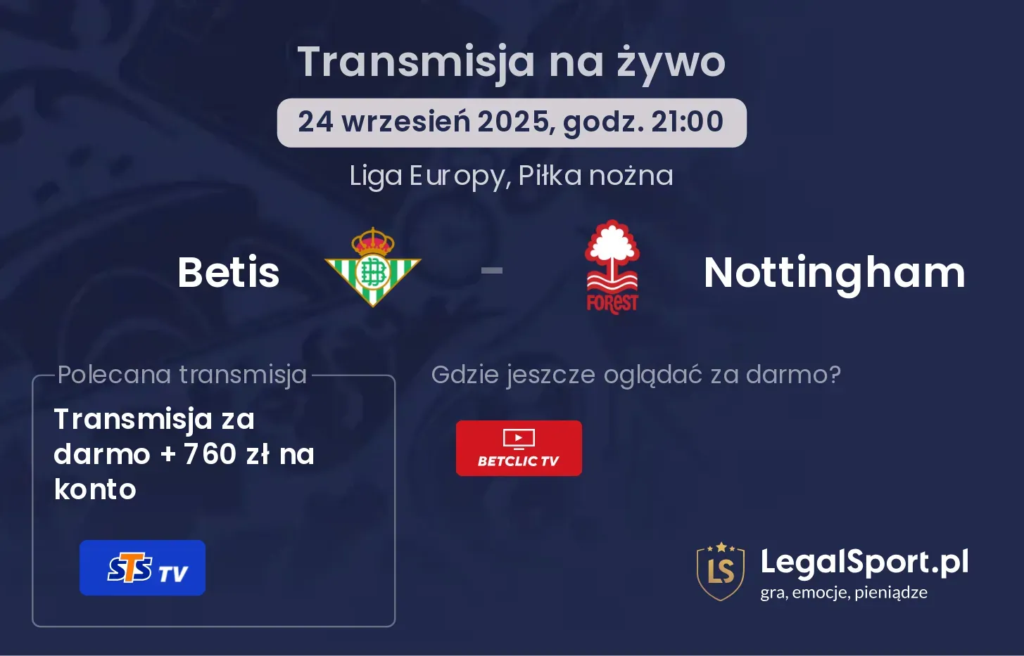 Betis - Nottingham transmisja na żywo