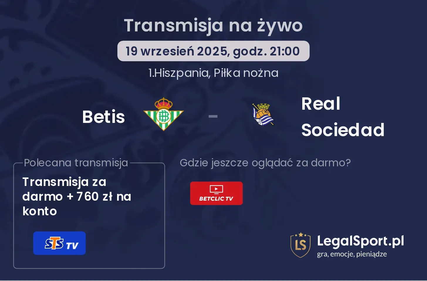 Betis - Real Sociedad transmisja na żywo