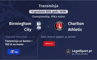 Birmingham City - Charlton Athletic gdzie oglądać? (13.12)