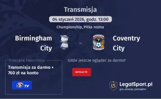 Birmingham City - Coventry City gdzie oglądać? (04.01)