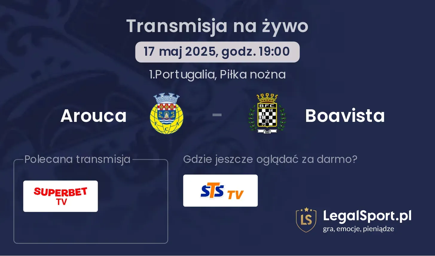 Arouca - Boavista gdzie oglądać transmisję?