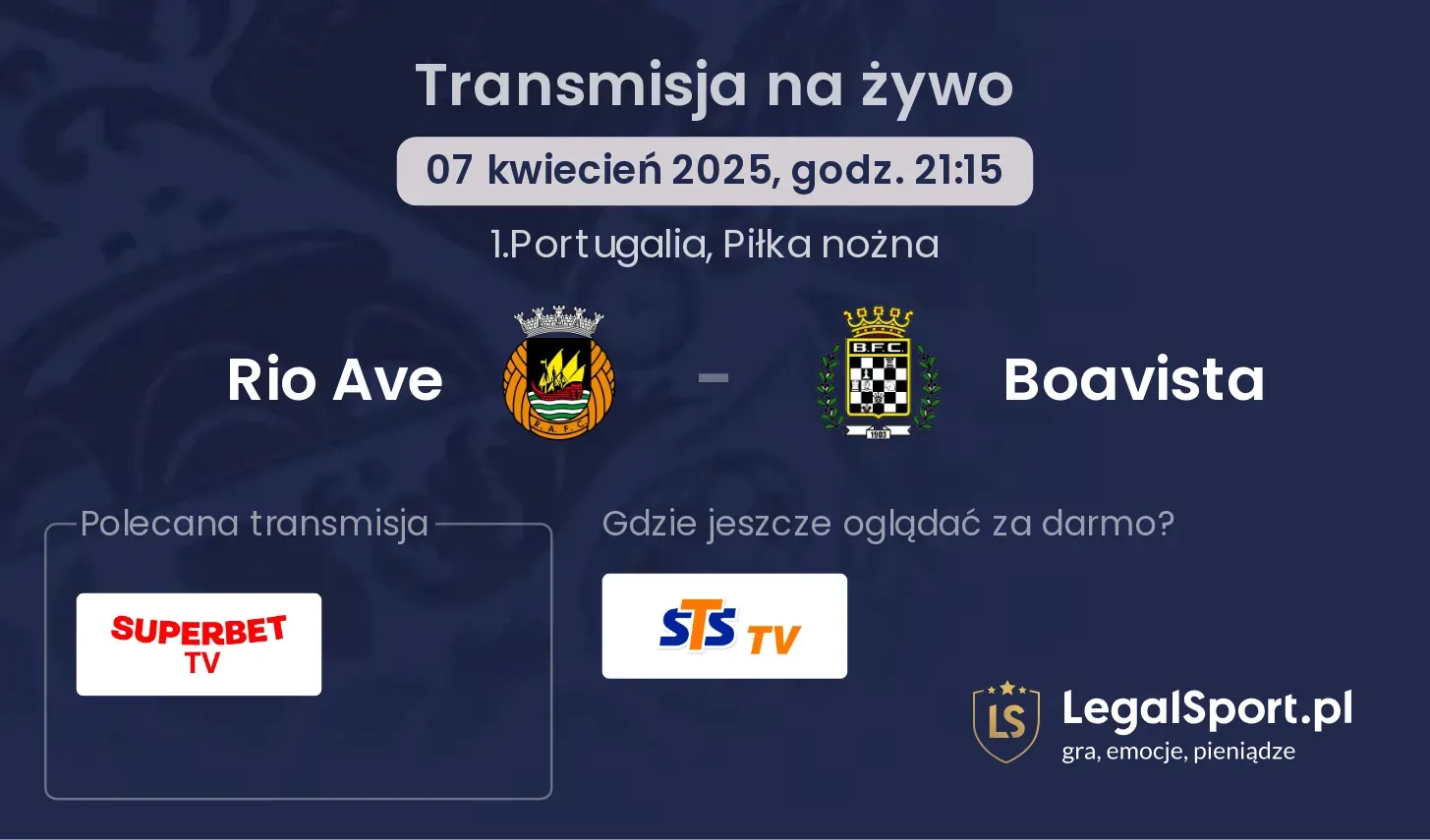 Rio Ave - Boavista gdzie oglądać transmisję?