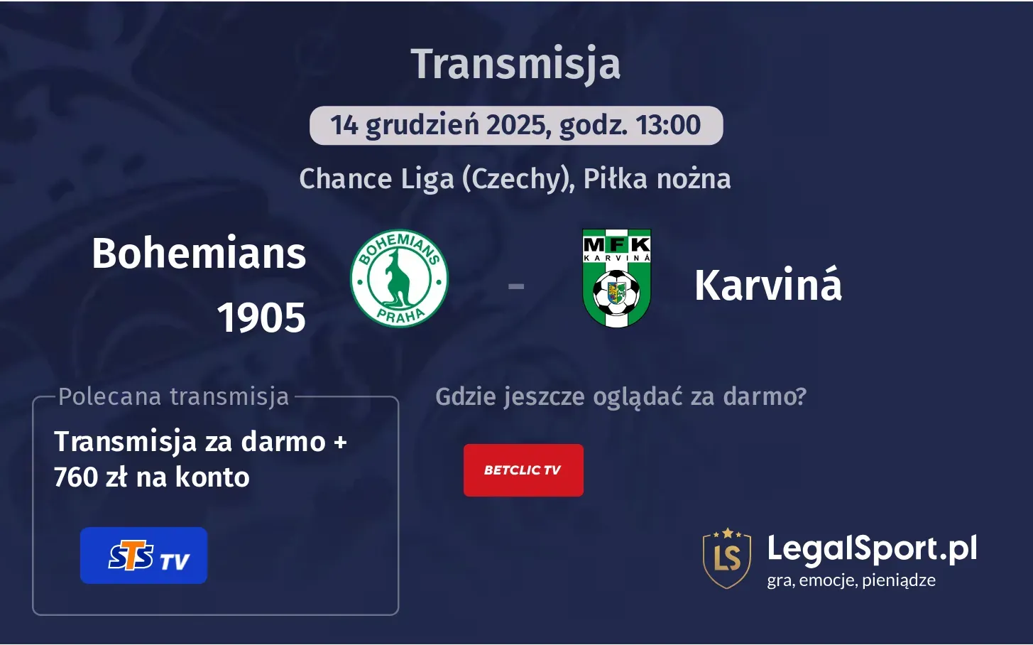 Bohemians 1905 - Karviná Transmisje