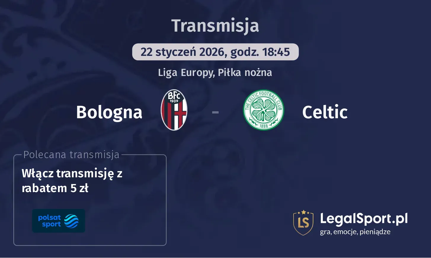 Bologna - Celtic Transmisje