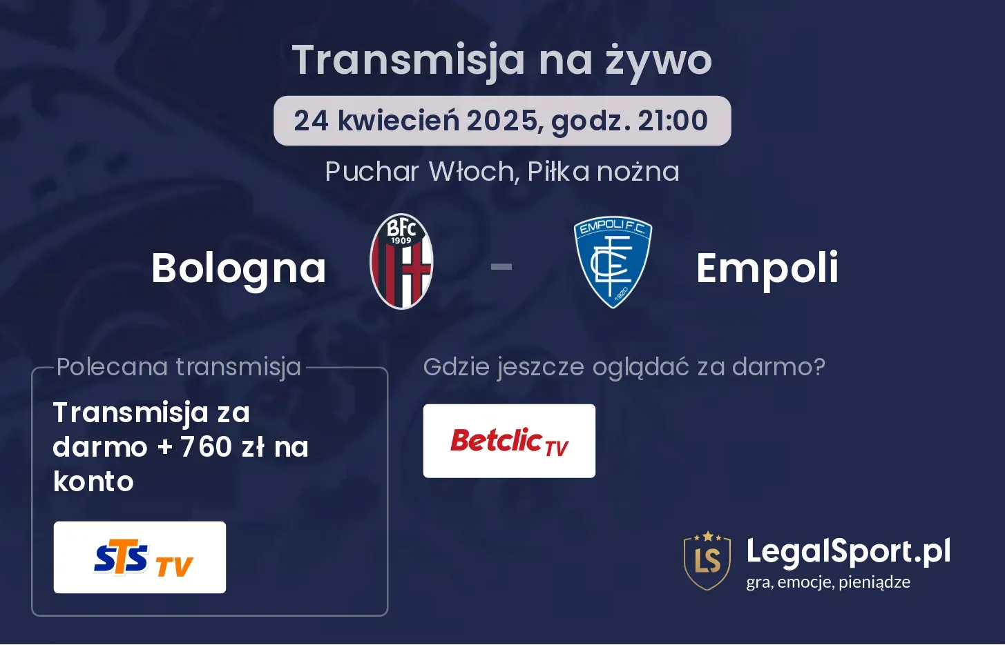 Bologna - Empoli gdzie oglądać?