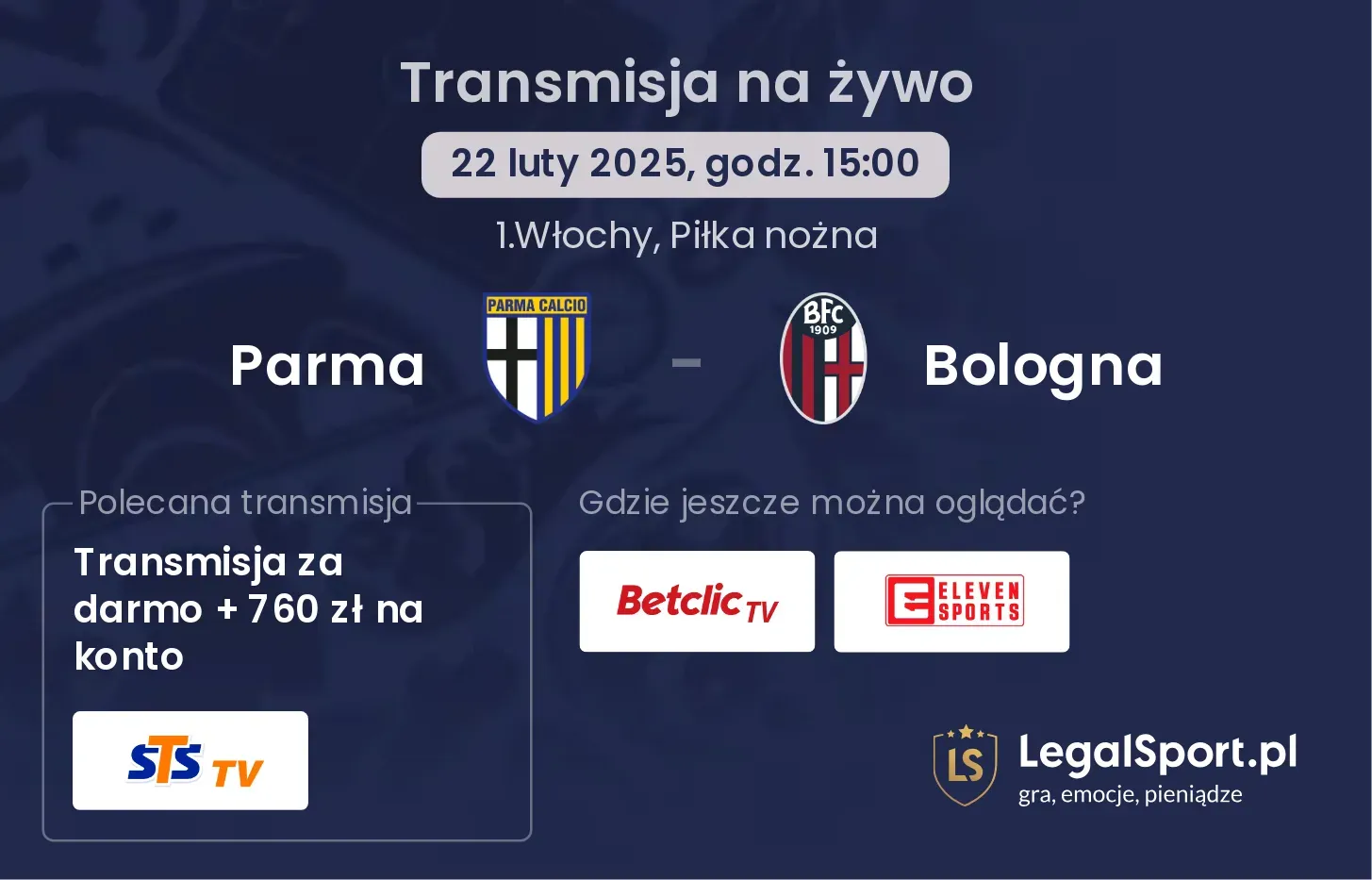 Parma - Bologna gdzie oglądać?