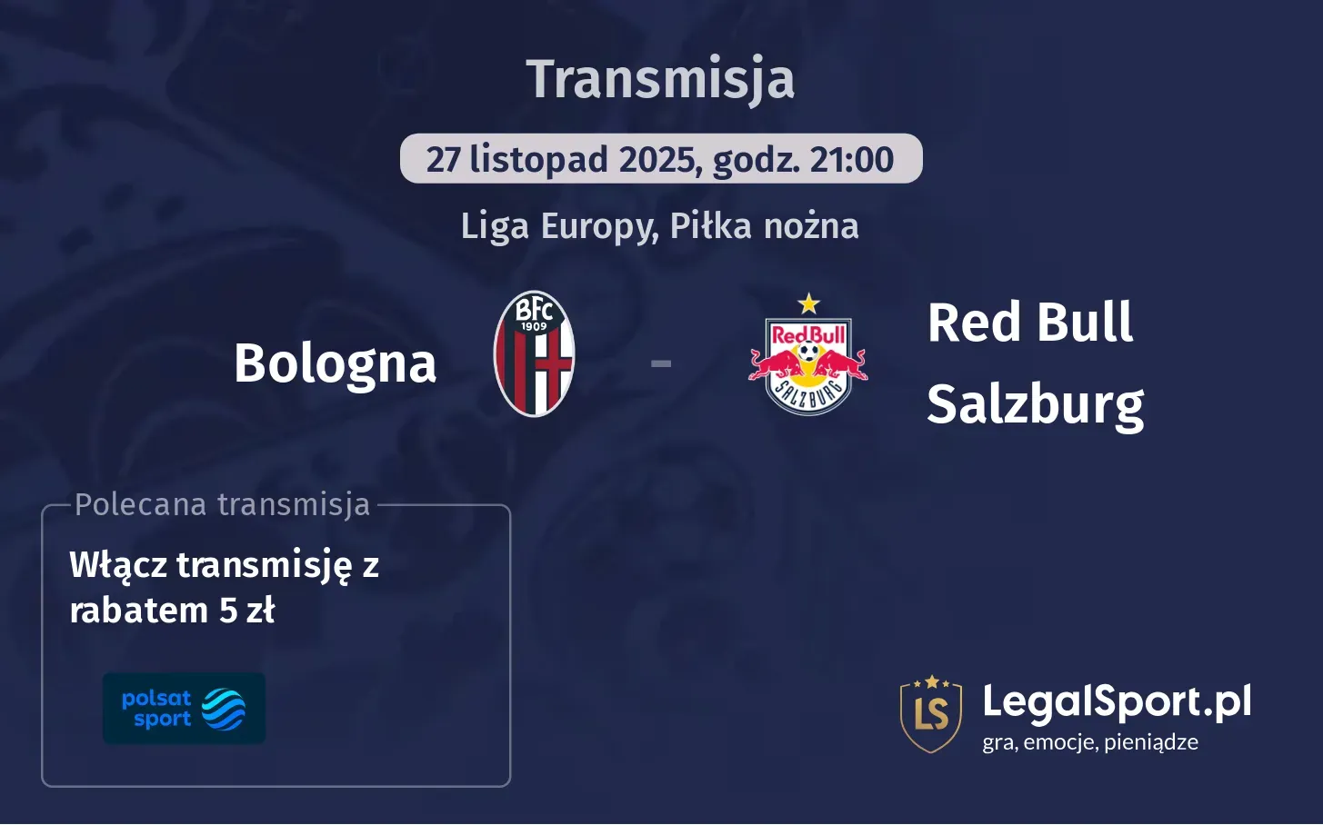 Bologna - Red Bull Salzburg Transmisje