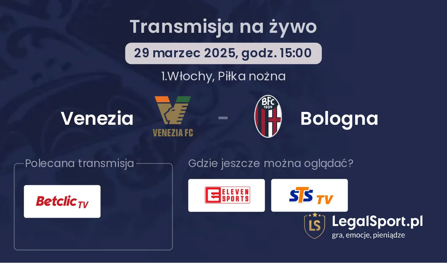 Venezia - Bologna gdzie oglądać?