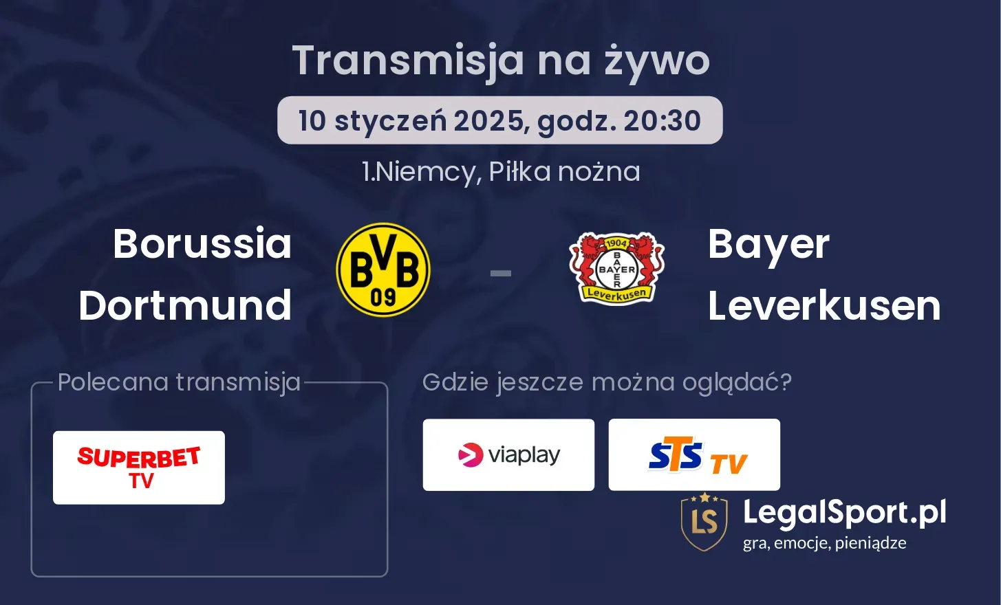 Borussia Dortmund - Bayer Leverkusen gdzie oglądać?