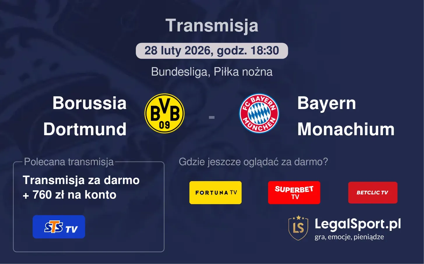 Borussia Dortmund - Bayern Monachium Transmisje