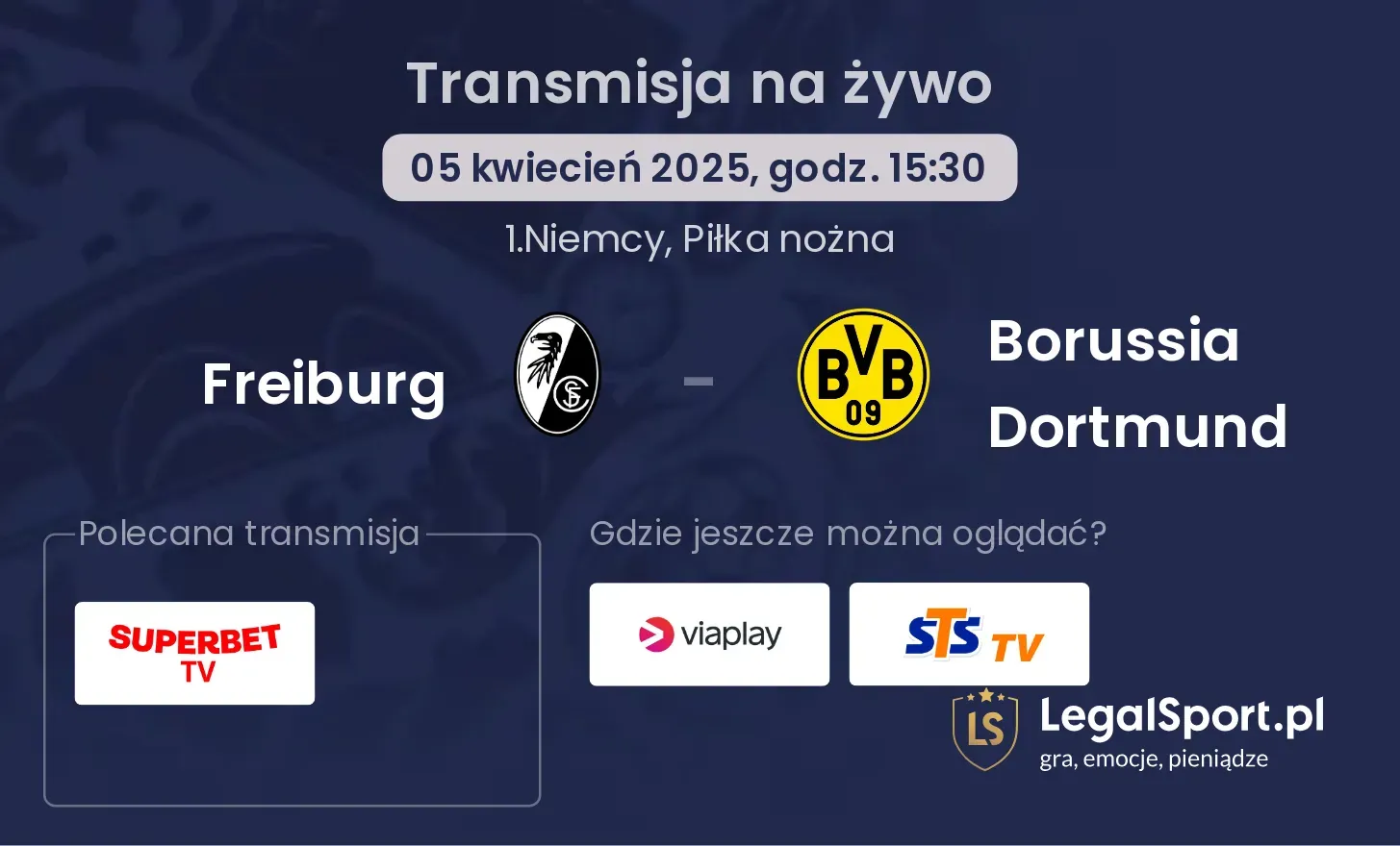 Freiburg - Borussia Dortmund gdzie oglądać?