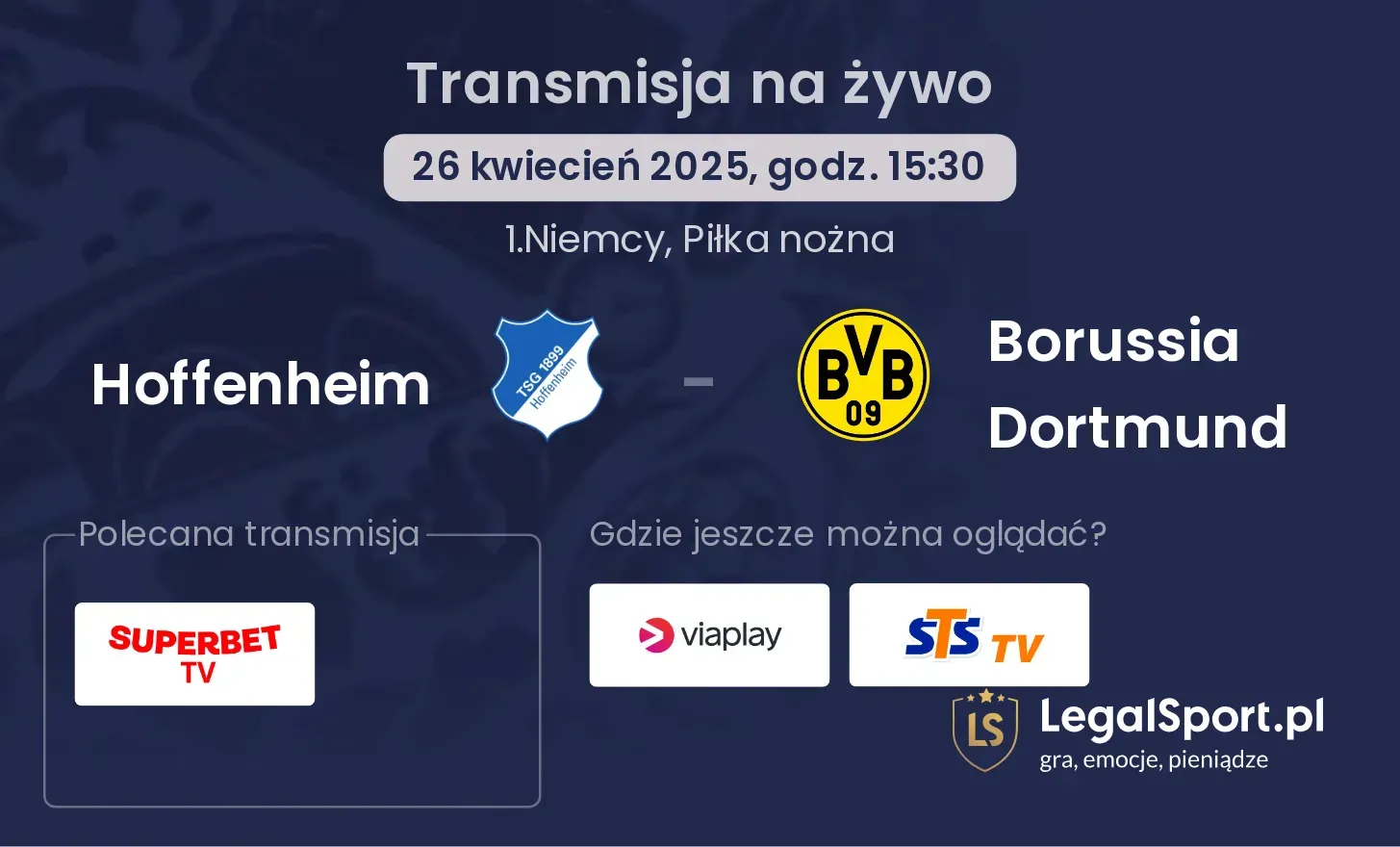 Hoffenheim - Borussia Dortmund gdzie oglądać?