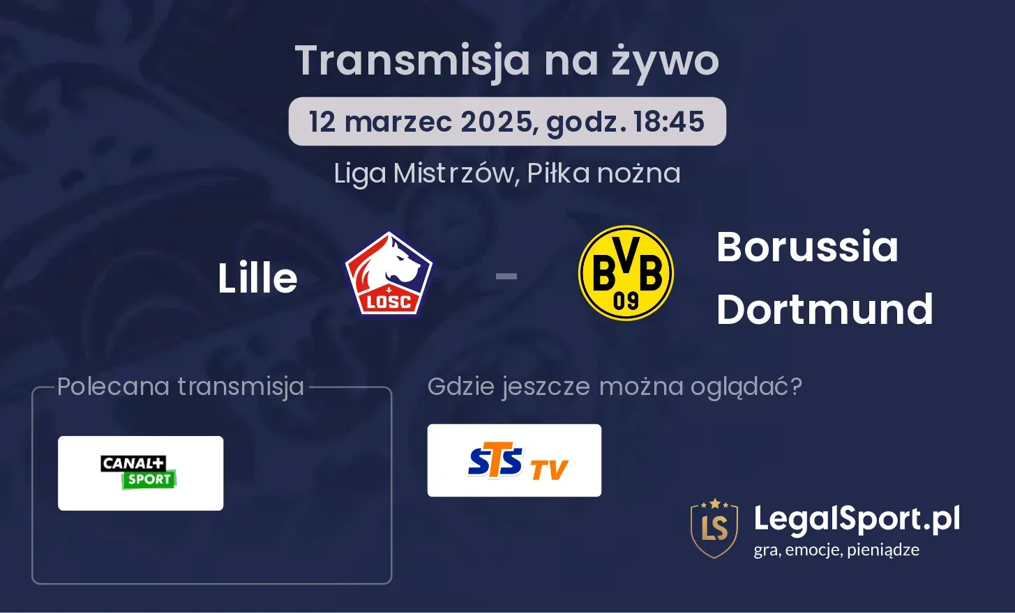 Lille - Borussia Dortmund gdzie oglądać?